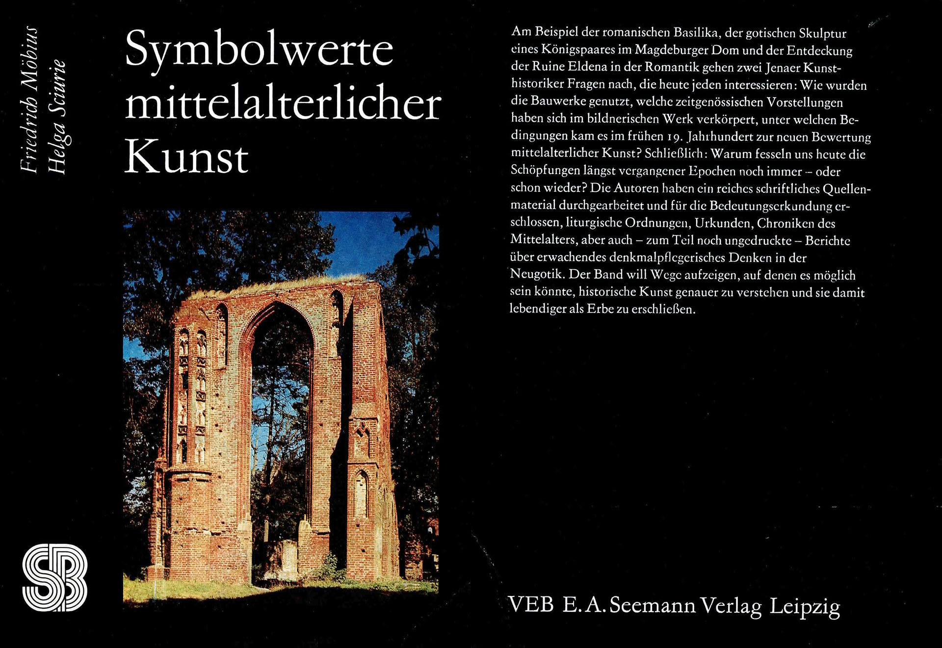 Symbolwerte mittelalterlicher Kunst - Möbius, Friedrich  / Sciurie, Helga